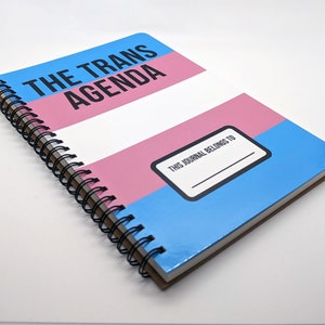 The Trans Agenda - Wire Bound Journal - Transgender LGBT Notebook Gift