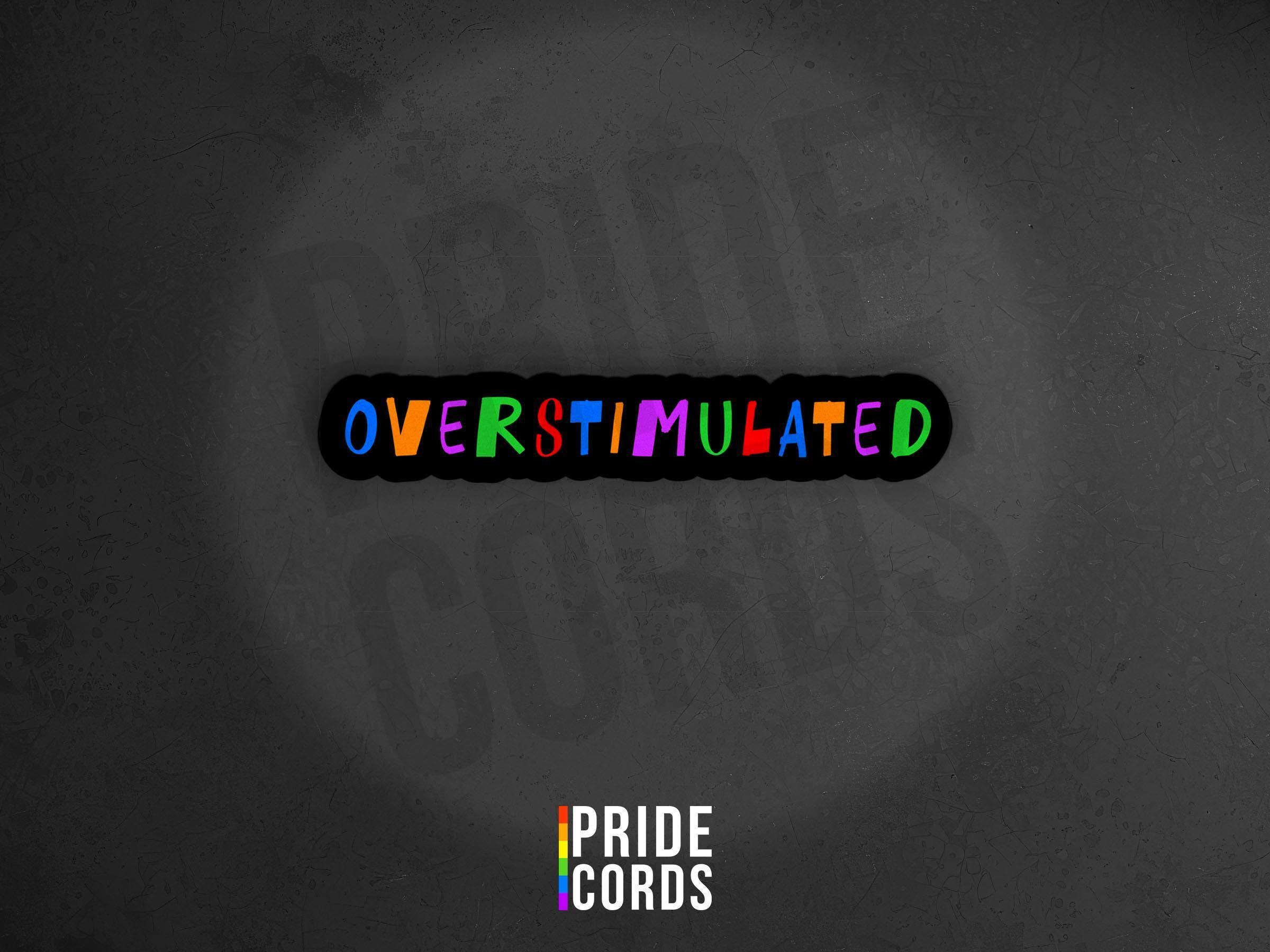 Overstimulated - Neurodivergent Autism - 5 Inch Vinyl Sticker - Etsy
