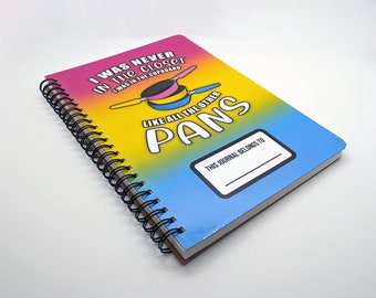 I Was Never In Closet I Was In The Cupboard Pansexual Pan Wire Bound Journal - LGBT Notebook Gift