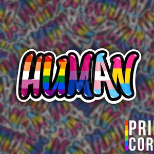 Human Graffiti LGBT Pride Vinyl Sticker - Rainbow Gay Lesbian Trans Pansexual Bisexual LGBTQ Water Bottle Laptop Decal