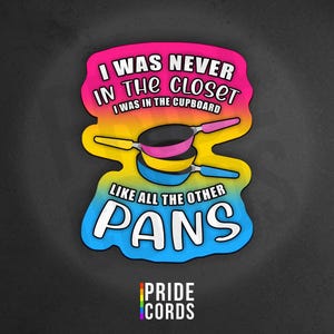 No estaba en el armario - Orgullo pansexual - Vinilo adhesivo de 7,6 cm