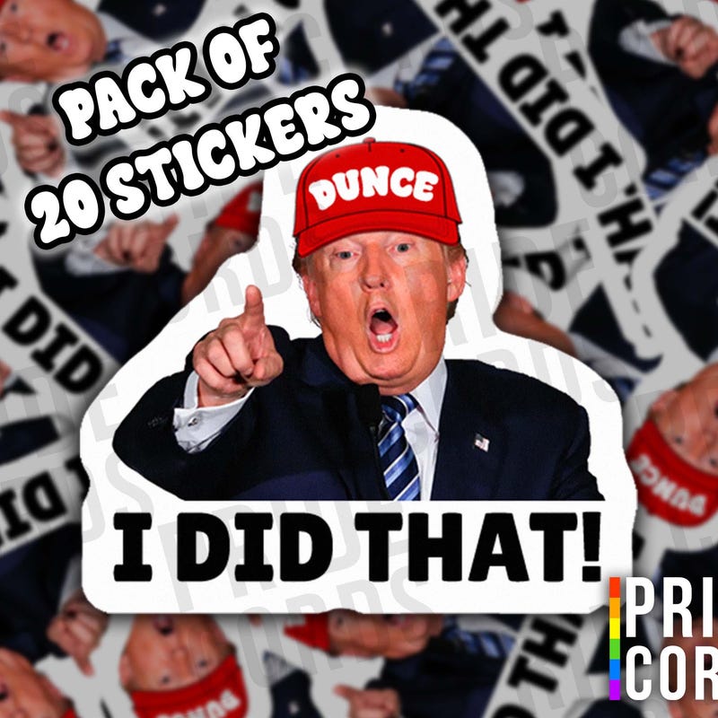 Trump I Did It Sticker Etsy trump-i-did-it-sticker-etsy