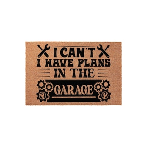 I Have Plans In The Garage Doormat - Funny Mechanic Gift