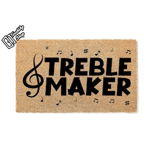Doormat Treble Maker Music Welcome Mat Cute Doormat - Welcome Doormat - Housewarming Gift - Porch Decor - Wedding Gift 7657**