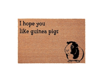 I Hope You Like Guinea Pigs, Welcome Mat, Front Porch Coir