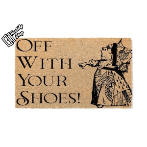 Doormat Off With Your Shoes Welcome Mat Funny Doormat Funny Gift Funny Mat Funny Mat First House Gift Doormat Unique Gift Door Mat 5399**