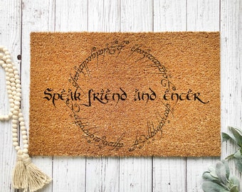Speak Friend and Enter Doormat | Lord of the Rings Inspired | Custom Doormat| Hobbit Inspired | Personal Doormat | Holiday Gift