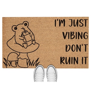 Capacho I'm Just Vibing Don't Ruin It Cute Frog Welcome Mat Capacho engraçado Tapete engraçado Presente de mudança para fora da porta, varanda da frente, presente para casa, fofo 5521**