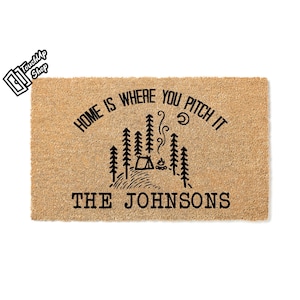 Custom Doormat Home Is Where You Pitch It Welcome Mat Personalized Gift Funny Welcome Mat Realtor First Home Realtor Closing Couples 5291
