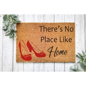 Doormat There's No Place Like Home Welcome Mat Funny Doormat Out Door Doormat New Homeowner Outdoor Home Decor Rug Closing Gift 5309**