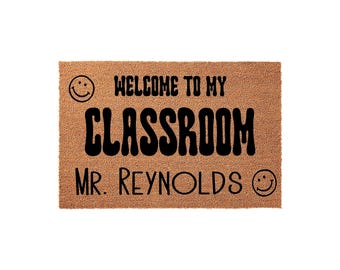 Welcome To My Classroom Teacher Doormat, Personalized School Room Floor Mat