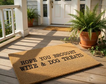 Hope You Brought and Dog Treats Welcome Mat, Funny Coir Doormat for Housewarming New Home Gift