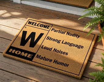 Funny Welcome Mat, Coir Doormat for Housewarming, New Home Gift, Closing , Christmas Present