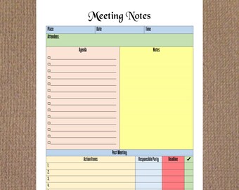 May include: A printable meeting notes template with sections for place, attendees, date, time, agenda, notes, action items, responsible party, and deadline. The template is designed for 8.5 x 11 inch paper.