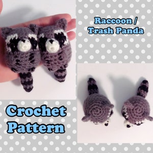 Raccoon / Trash Panda Crochet Pattern