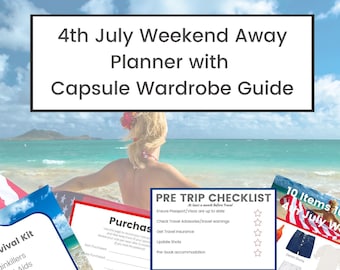 4th July Weekend Away Trip Planner with Capsule Wardrobe Guide A4 - Downloadable PDF