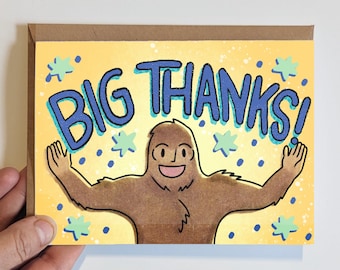 Big Thanks Card - Thank you card - Sasquash Big Foot Card - Funny