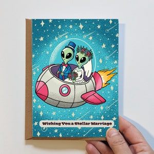 Ich wünsche Ihnen ein Stellar Marriage Alien Raumschiff - Handgemachte Karte - Hochzeitskarte