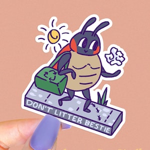 Don&#39;t Litter Bestie - Cute Lady Bug Sticker - Eco friendly - No Littering - Care about Climate - Vinyl Sticker - Handmade