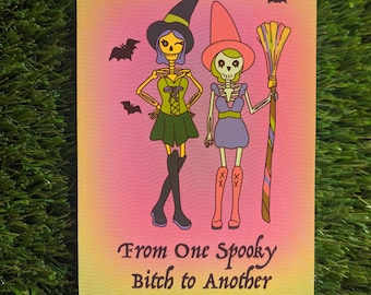 From One Spooky B*tch to Another - Greeting Card - Handmade Card - Halloween - Skeleton - Witch - Penpal - Best friends