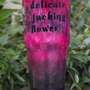 Delicate F’ing Flower Glitter Tumbler