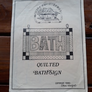 Bath Quilt Sign Country Decor Cottagecore The Quilt Depot  Eileen Westfall Uncut