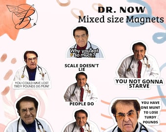 Dr. Now magnets set funny, weight loss, funny dr now, nutritional magnets, memes magnets, waterproof magnets, magnets, trending magnets