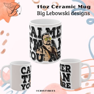 Big Lebowski, Ceramic Mug 11oz, Walter Sobchak , the dude, mug, white russian mug, lebowski fan