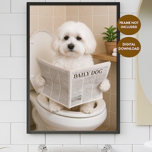 Digital Download, Maltese Bathroom Wall Art, Maltese Terrier Dog on Toilet, Printable Wall Art, Dog Owner Gift, Dog Lover, Housewarming Gift