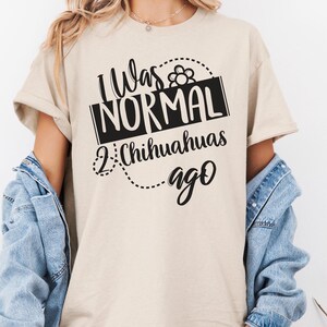Chihuahua, Chihuahua Shirt, Chihuahua Owner Gift, Cute Chihuahua T-Shirt, Chihuahua Mom, Funny Dog Shirt, Chihuahua Dad, Chichi Shirt
