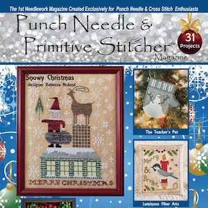 Punch Needle/Winter Issue Magazine 2022 and Primitive Stitcher