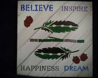 Feather inspirational sign