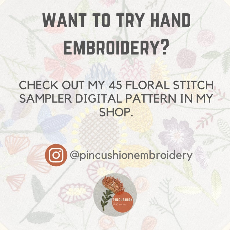 May include: A digital embroidery pattern sampler with 45 floral stitches. The image features a floral design with a white background and the text "WANT TO TRY HAND EMBROIDERY? CHECK OUT MY 45 FLORAL STITCH SAMPLER DIGITAL PATTERN IN MY SHOP. @pincushionembroidery".