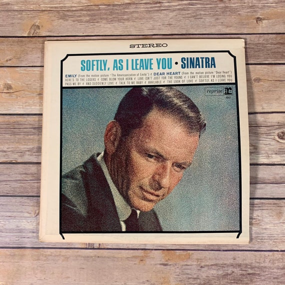 Artistic Softly As I Leave You Sinatra Image Art Artistic Softly As I Leave You Sinatra Image Art
