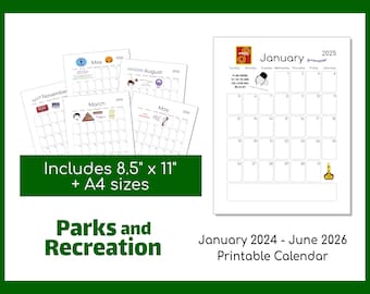 Parks & Recreation Printable Calendar | January 2024 - June 2026 | Instant Download | PDF File | A4 and 8.5"x11" sizes