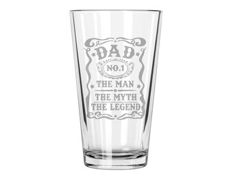 Etched Pint Glass for Dad: The Man, The Myth, The Legend