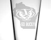 Wisconsin Badgers-Pint Glass-Go Bucky-Wisconsin Football-College Football-Wisconsin Beer-Camp Randall Stadium-UW Madison_bucky nation