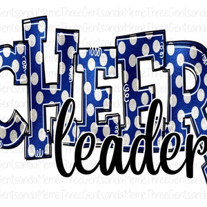 Royal Blue and Silver Cheerleader png, Polka Dots Cheerleader png, Sublimation Design, Cheer Shirt, Cheer Camp PNG, Sublimation PNG