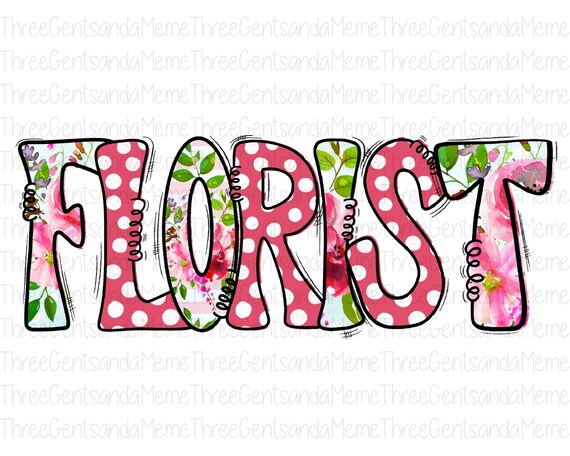 Florist Instant Digital Download, PNG for Sublimation, Florist Appreciation Gift, Floral and Polka Dots PNG Download, Flower Shop Clipart