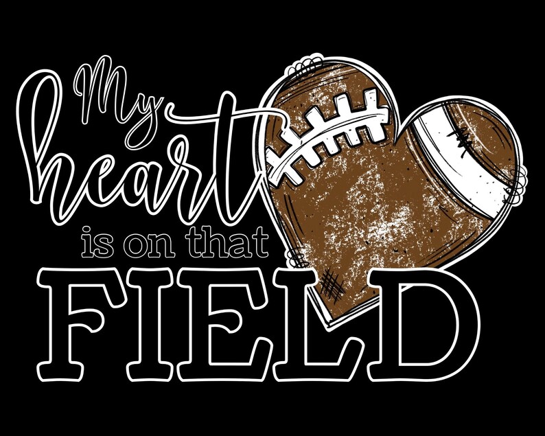 My Heart is on That Field png, Football png, Football Mom png, Game Day Shirt, Football Shirt png, Grandparent Football Shirt Design image 7