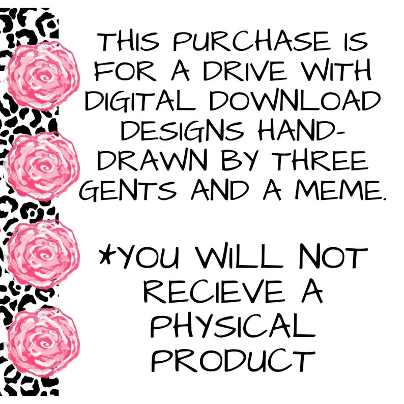Puede incluir: Un producto de dise&ntilde;o gr&aacute;fico de descarga digital con una rosa rosa y un fondo de estampado de leopardo. El texto dice "Esta compra es para una unidad con dise&ntilde;os de descarga digital dibujados a mano por tres caballeros y un meme. *No recibir&aacute;s un producto f&iacute;sico."