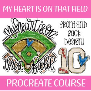 Puede incluir: Un diseño digital con temática de béisbol, que incluye un campo de béisbol, la frase "My Heart Is On That Field" y el número 10. El diseño también presenta el texto "Front and Back Design!" en negro.