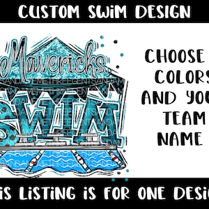Custom Swim Design, Swim Mom png, Sublimation Design, Swimming Shirt Design, School Spirit PNG, Sports Design, Tumbler Design