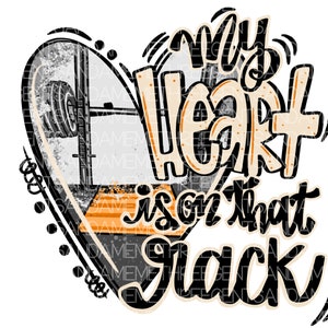 May include: A black and white illustration of a weightlifting barbell inside a heart with the text "My heart is on that rack".