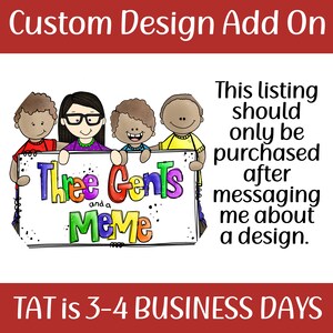 Design Add On, Custom Design Personalization, Add On to a Design