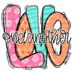 Valentine’s Day Faith Design Hand-Drawn PNG, Love One Another Scripture, Church Shirt Design, Sunday School Instant Printable Download