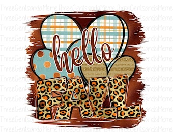 Hello Fall PNG Instant Digital Download File For Sublimation, Cute Fall Shirt Design, Leopard Print Fall PNG, Autumn Shirt Design