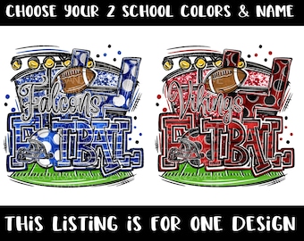 Custom Football Design, Football Mom png, Sublimation Design, Football Shirt Design, School Spirit PNG, Sports Design, Tumbler Design