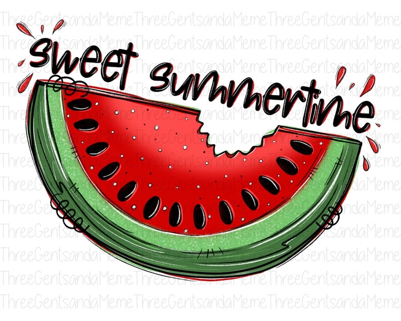 May include: A red and green watermelon slice with a bite taken out of it. The text "sweet summertime" is written above the watermelon.