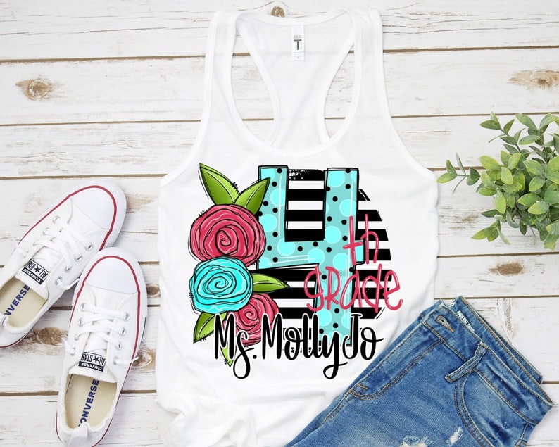 May include: White tank top with a black and white striped design, a blue and pink floral design, and the text "4th Grade Ms. Molly Jo".
